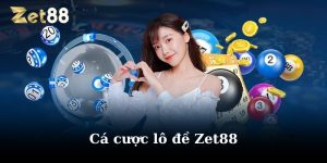 Lô đề Zet88